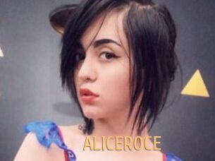 ALICEROCE