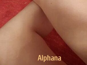 Alphana