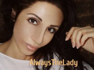 AlwaysTheLady