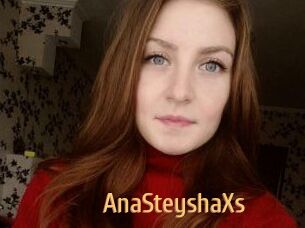 AnaSteyshaXs