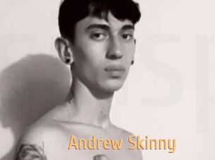 Andrew_Skinny