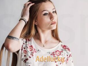 Adellucky