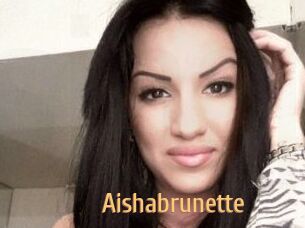 Aishabrunette