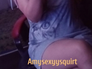 Amysexyysquirt