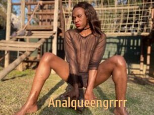 Analqueengrrrr