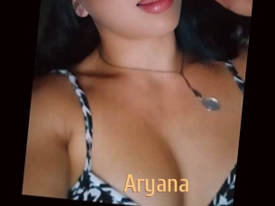 Aryana