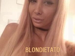 BLONDIETATO