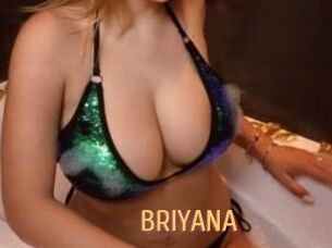 BRIYANA