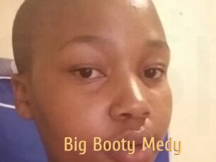 Big_Booty_Medy