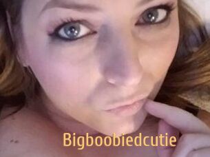 Bigboobiedcutie