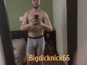 Bigdicknick66