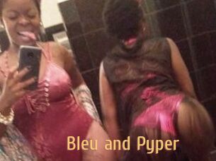 Bleu_and_Pyper