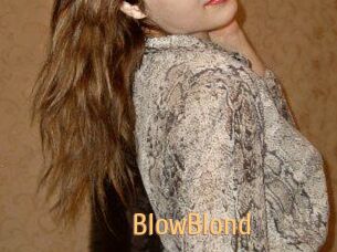 BlowBlond