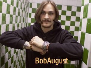 BobAugust