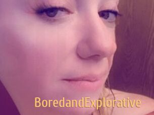 BoredandExplorative