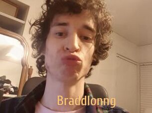 Braddlonng