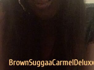 BrownSuggaaCarmelDeluxxe