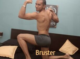 Bruster