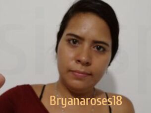 Bryanaroses18