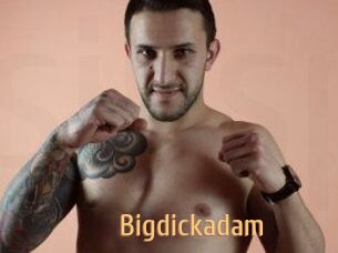 Bigdickadam