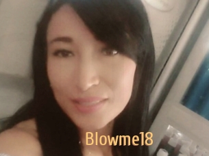 Blowme18