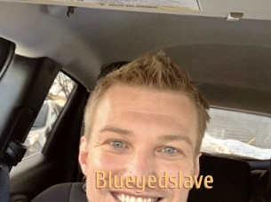 Blueyedslave