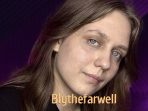 Blythefarwell