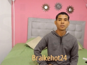 Braikehot24