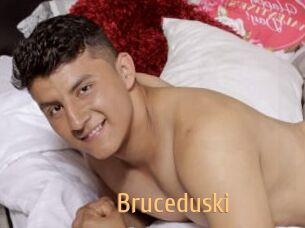 Bruceduski