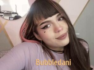 Bubbledani