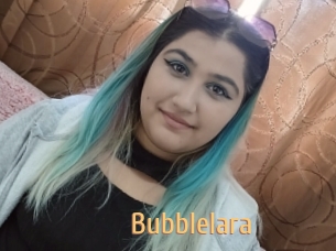 Bubblelara