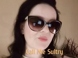 Call_Me_Sultry