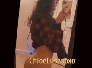 ChloeLushxoxo