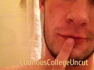 CouriousCollegeUncut