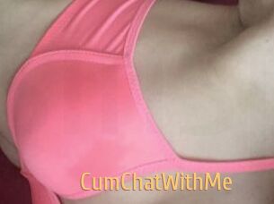CumChatWithMe