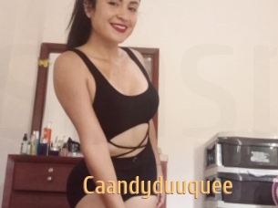 Caandyduuquee