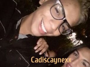 Cadiscaynexx