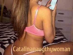 Catalinanaugthywoman