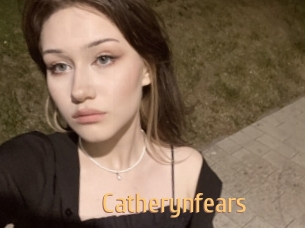 Catherynfears