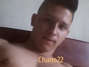 Chano22