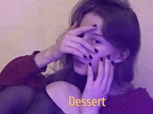 Dessert