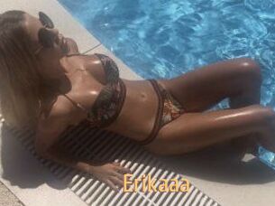 Erikaaa