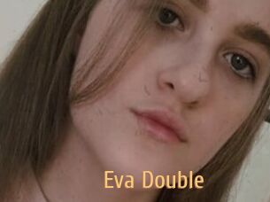 Eva_Double