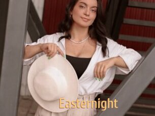 Easternight