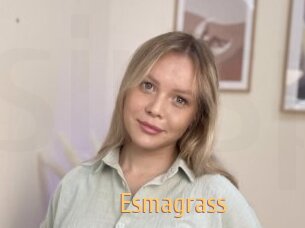 Esmagrass