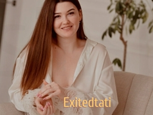 Exitedtati