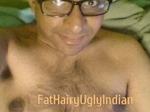 FatHairyUglyIndian