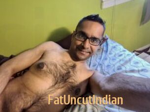 FatUncutIndian