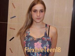 FlexibleTeen18