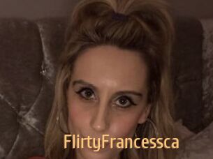 FlirtyFrancessca